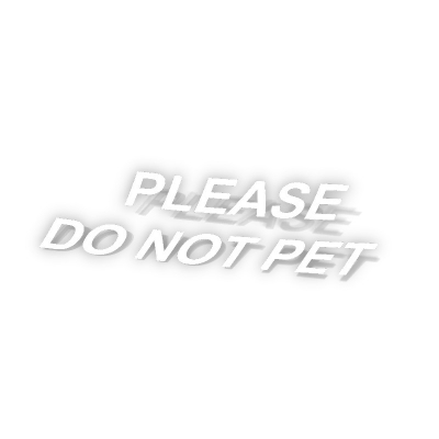 Tershine Naklejka - Please Do Not Pet, biała